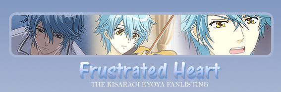 Kyoya Kisaragi Fanlisting